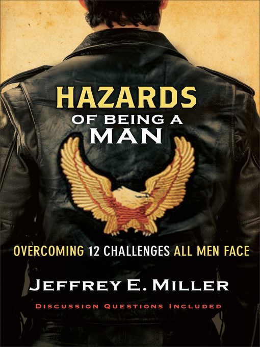 Title details for Hazards of Being a Man by Jeffrey E. Miller - Available